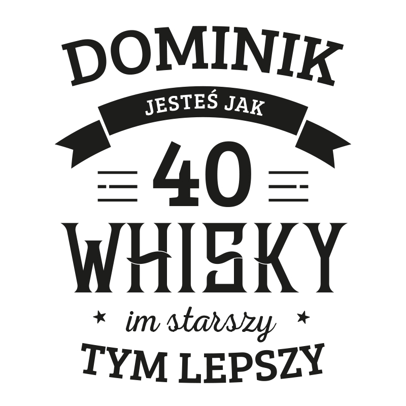 Szklanka do whisky na 40 urodziny