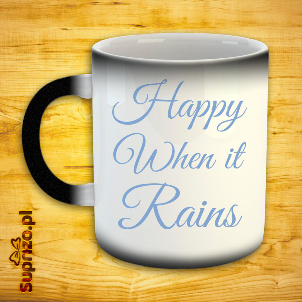 Biały kubek dla romantyka z napisem "happy when it rains"